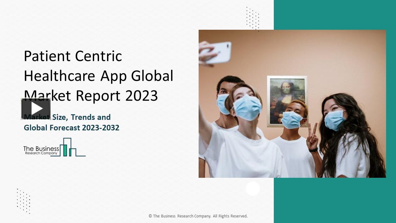 PPT – Patient Centric Healthcare App Market Strategies, Growth Analysis ...