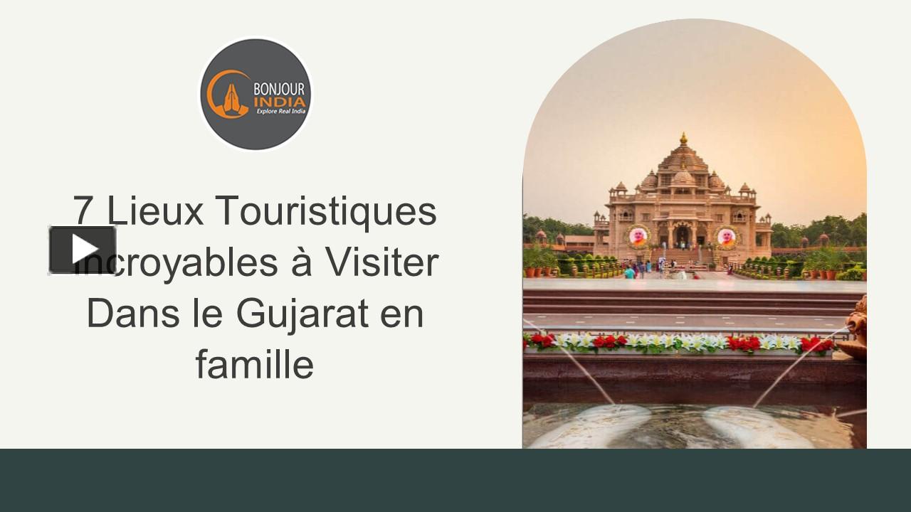 PPT – 7 Lieux Touristiques Incroyables à Visiter Dans le Gujarat en ...