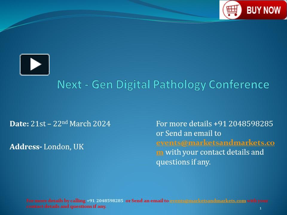 PPT – (Conference ) Next - Gen Digital Pathology 2024 | 21st-22nd March ...