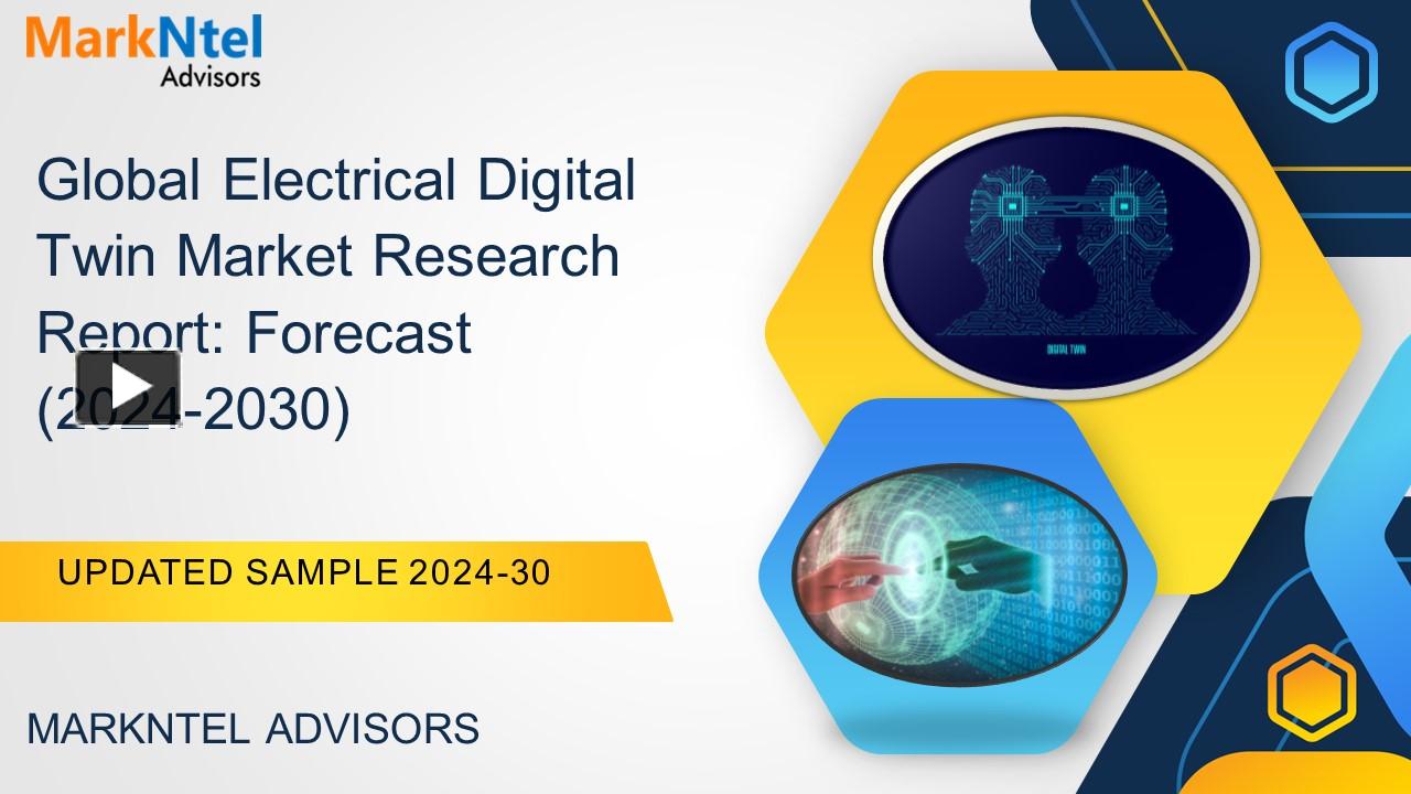 PPT – Global Electrical Digital Twin Market Research Report: Forecast ...