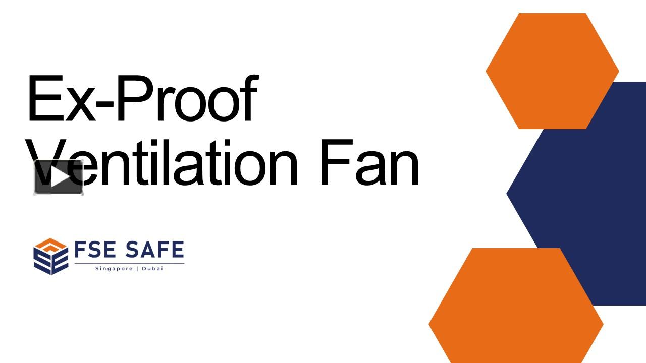 PPT – Unleash Safety with Our Ex-Proof Ventilation Fan PowerPoint ...