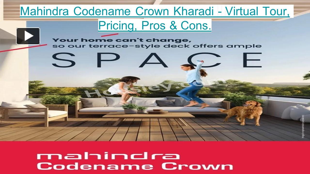 PPT – Mahindra Codename Crown Kharadi - Virtual Tour, Pricing, Pros ...