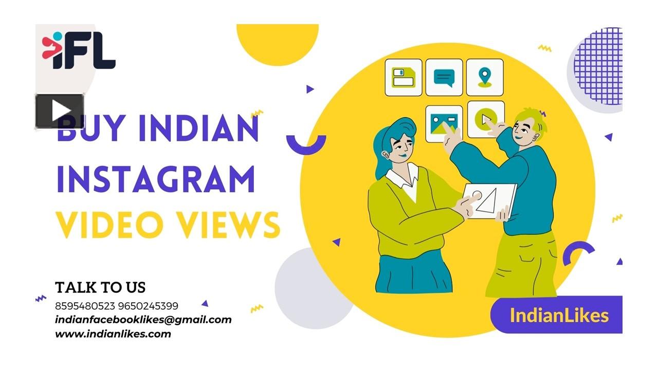 PPT – Buy Indian Instagram Video Views - IndianLikes PowerPoint ...