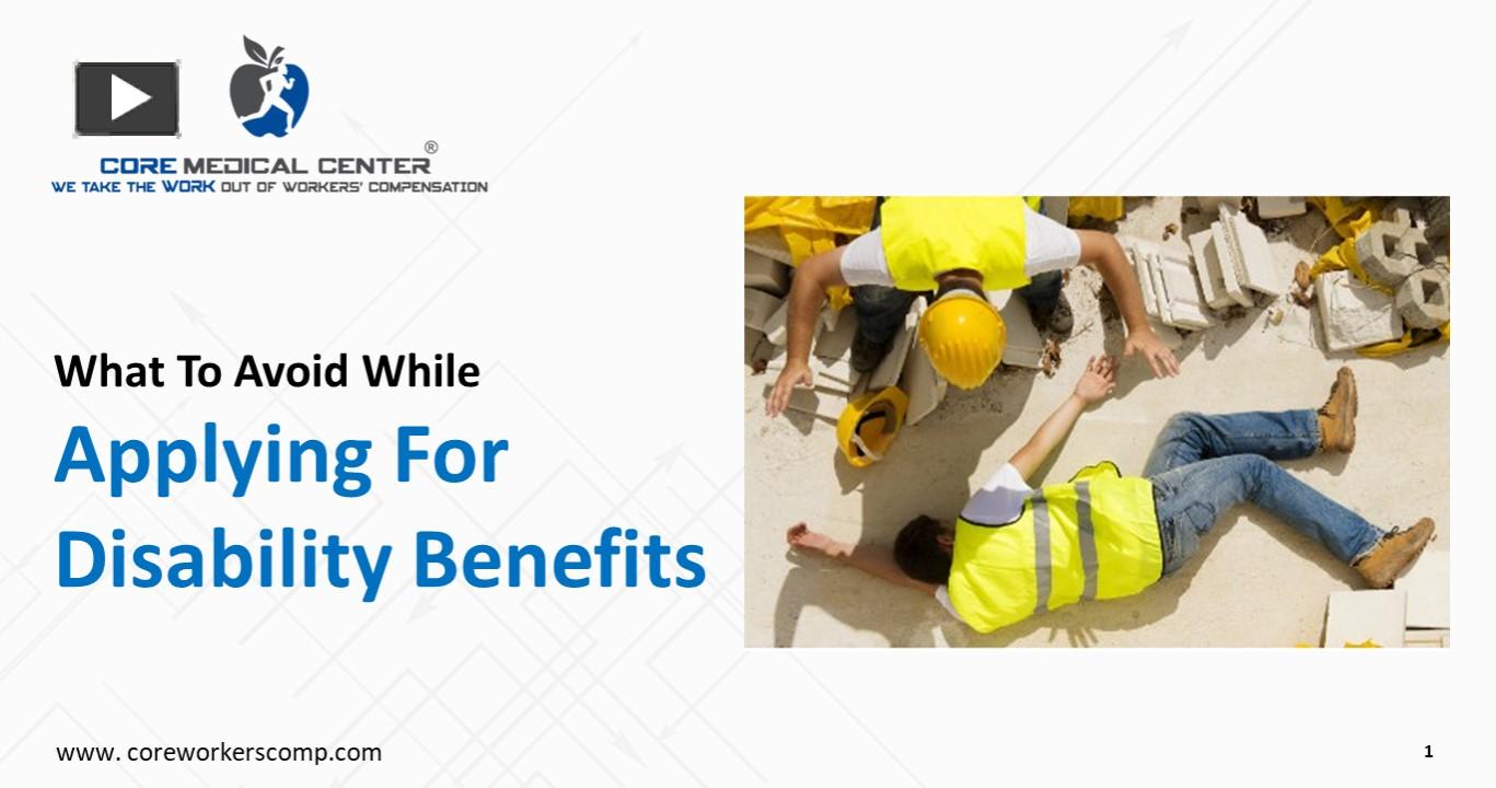 PPT – What To Avoid While Applying For Disability Benefits PowerPoint ...