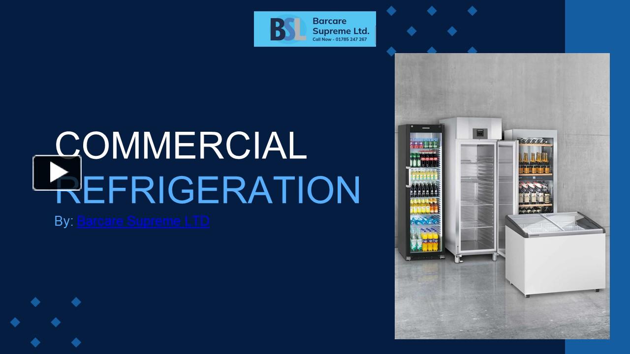 PPT – Commercial Refrigeration PowerPoint presentation | free to ...