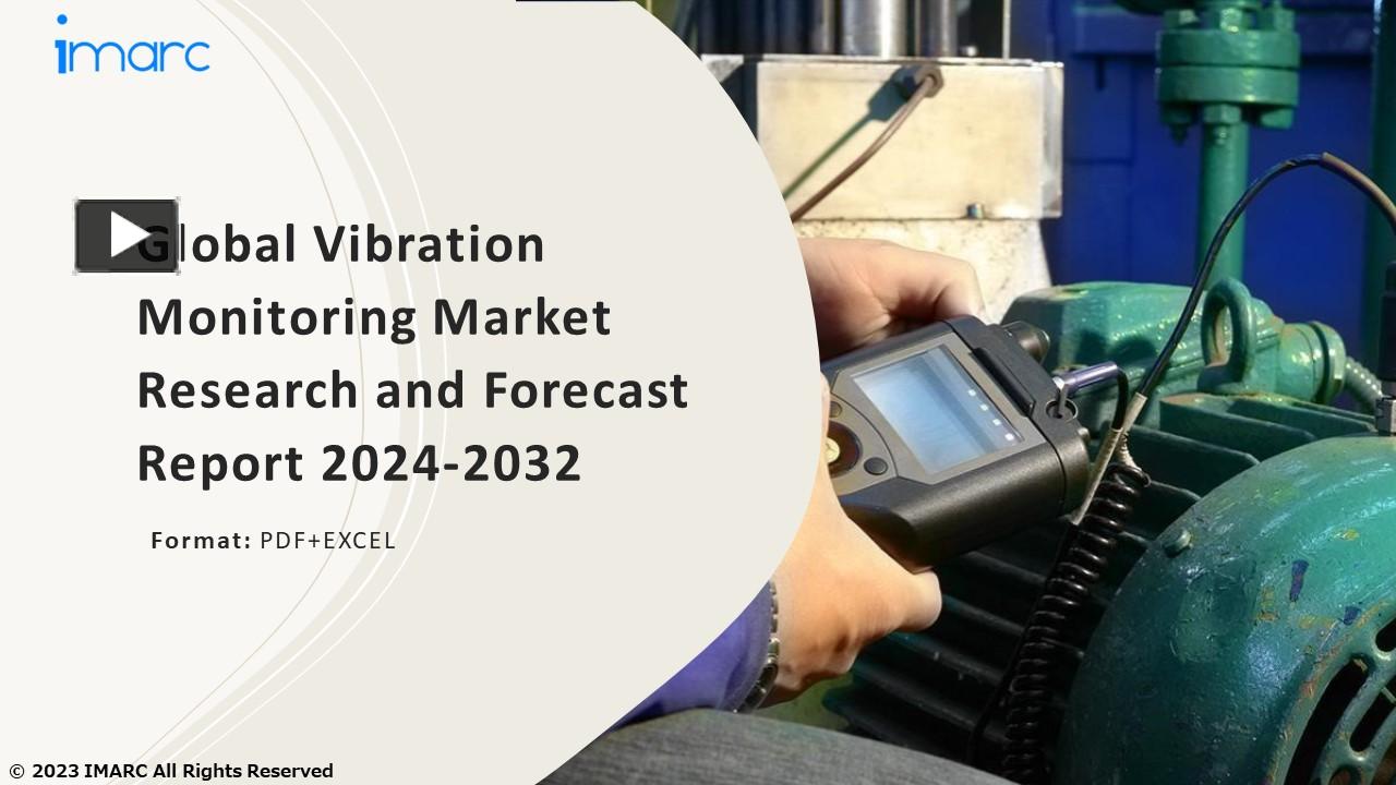 PPT – Vibration Monitoring Market PPT: Growth, Outlook, Demand ...