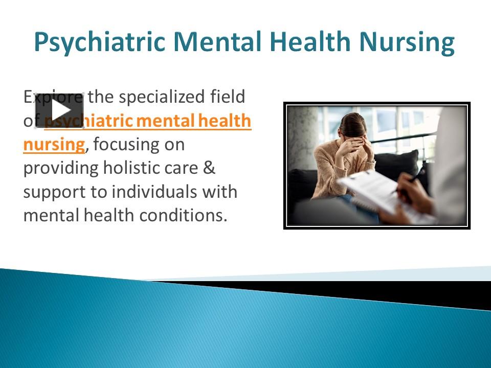 PPT – Psychiatric Mental Health Nursing PowerPoint presentation | free ...