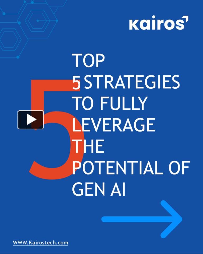 PPT – TOP 5 STRATEGIES TO FULLY LEVERAGE THE POTENTIAL OF GEN AI ...