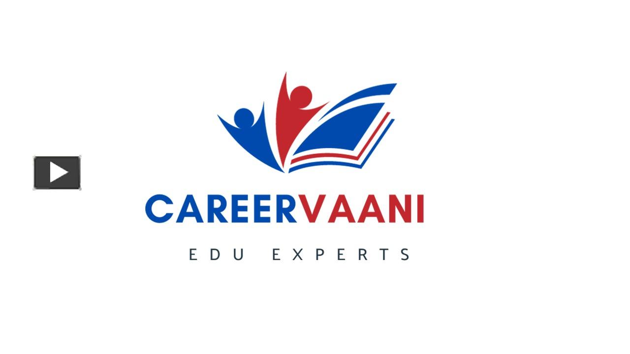 PPT – CareerVaani - Best Career Counsellor in Delhi PowerPoint ...