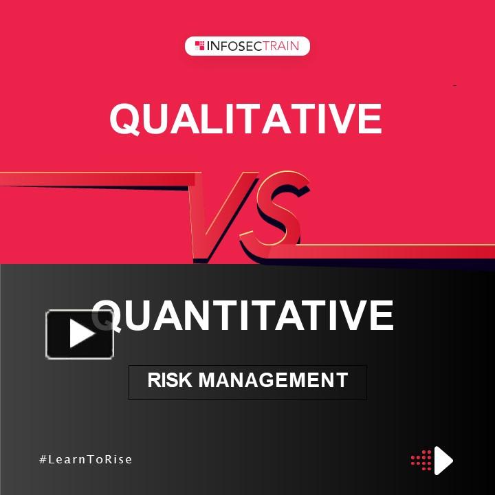 PPT – Differences Between Qualitative and Quantitative Risk Management ...