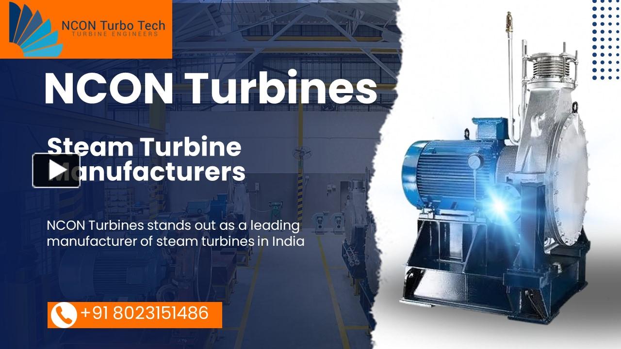 PPT – India's Leading Steam Turbine Manufacturers: NCON Turbines (1 ...