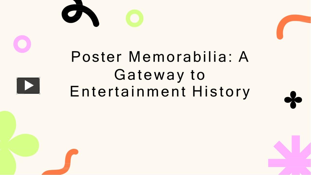 PPT – Poster Memorabilia: A Gateway to Entertainment History PowerPoint ...