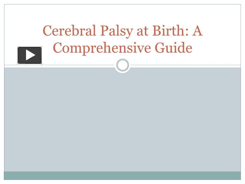 PPT – cerebral palsy at birth PowerPoint presentation | free to ...