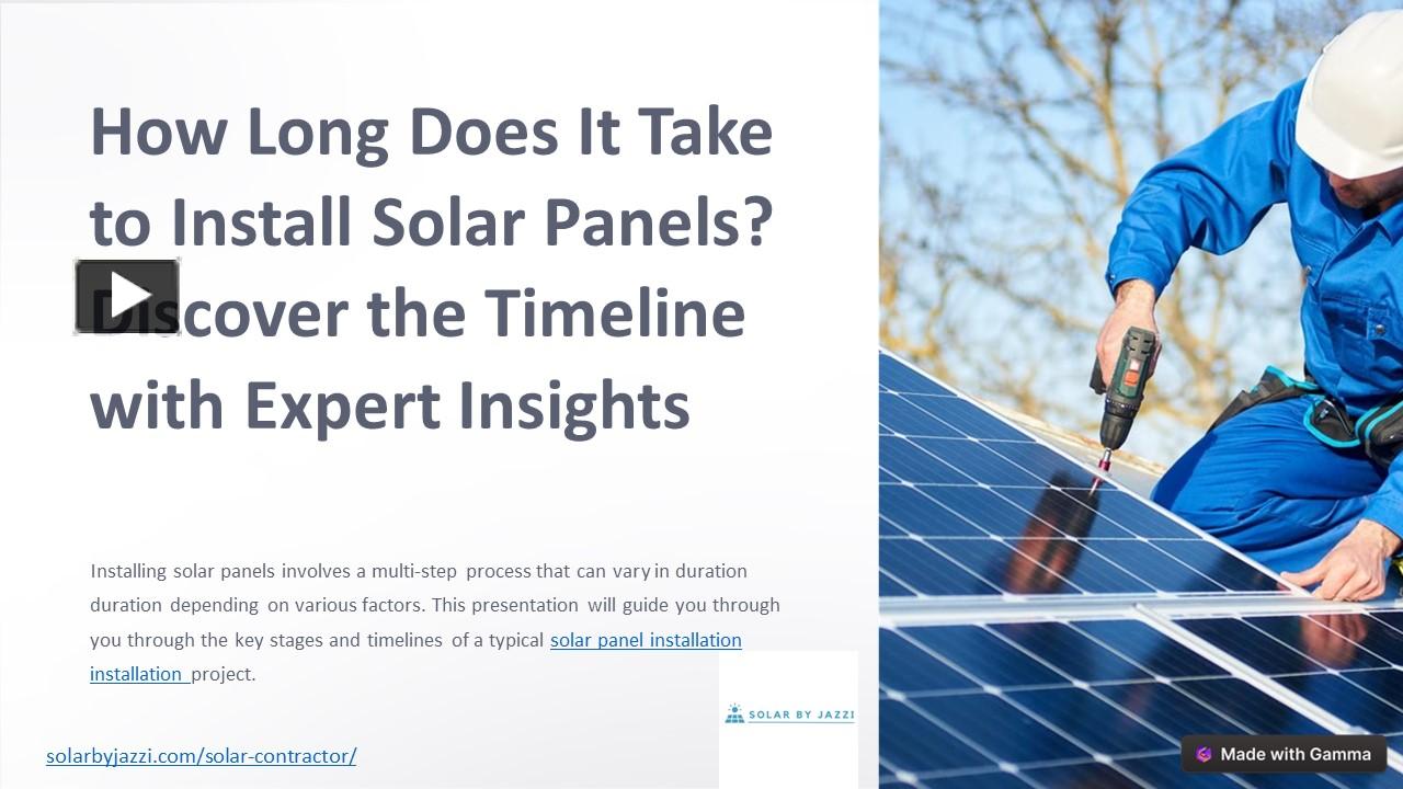 PPT – Understanding Solar Panel Installation Timelines: Expert Insights ...