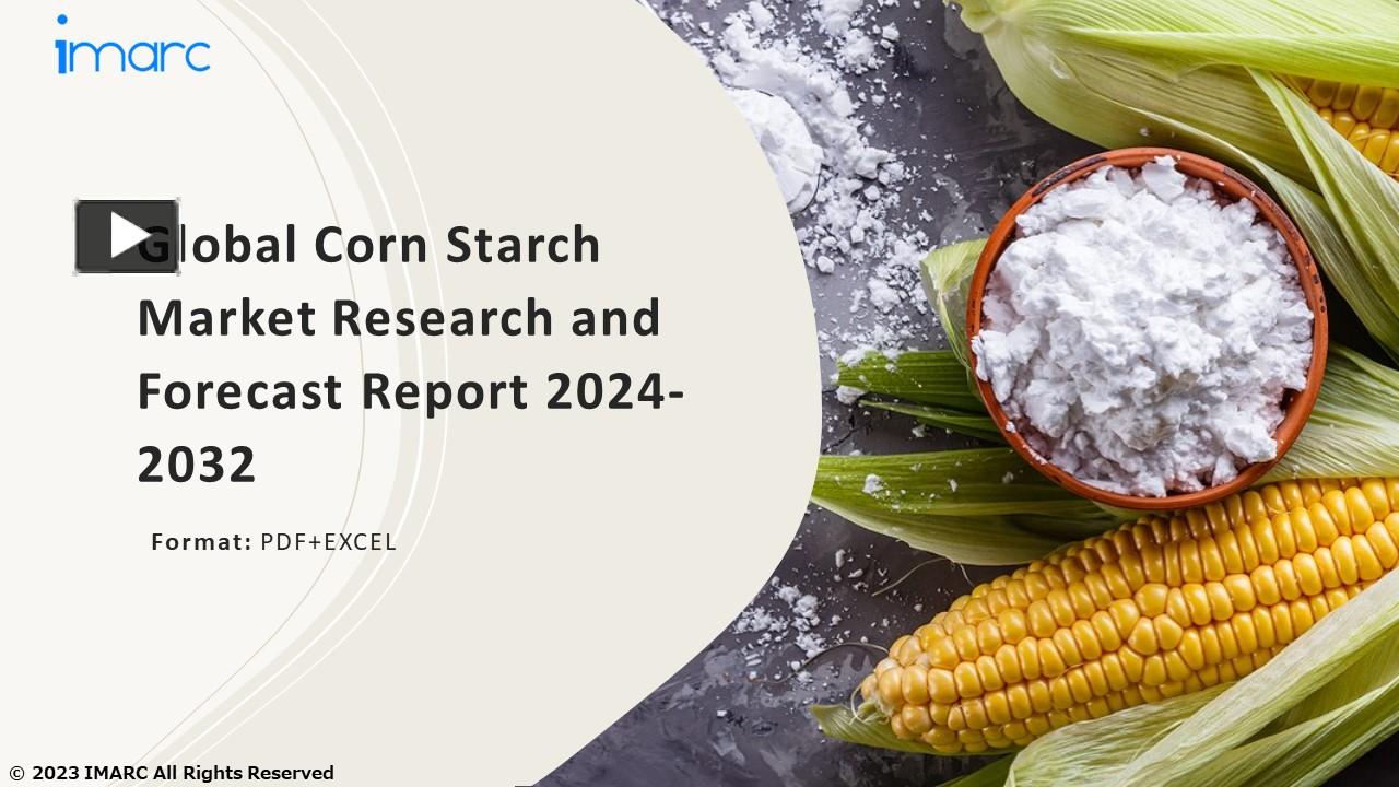 PPT – Corn Starch Market PPT: Trends and Dynamics, Drivers, Competitive ...