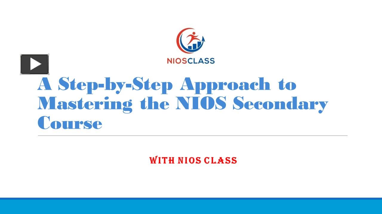 PPT – A Step-by-Step Approach to Mastering the NIOS Secondary Course ...