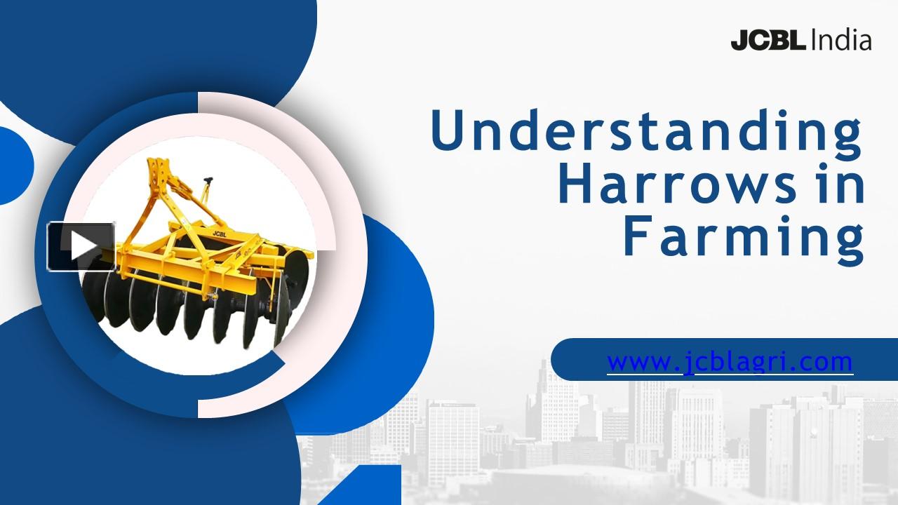 PPT – Understanding Harrows in Farming PowerPoint presentation | free ...