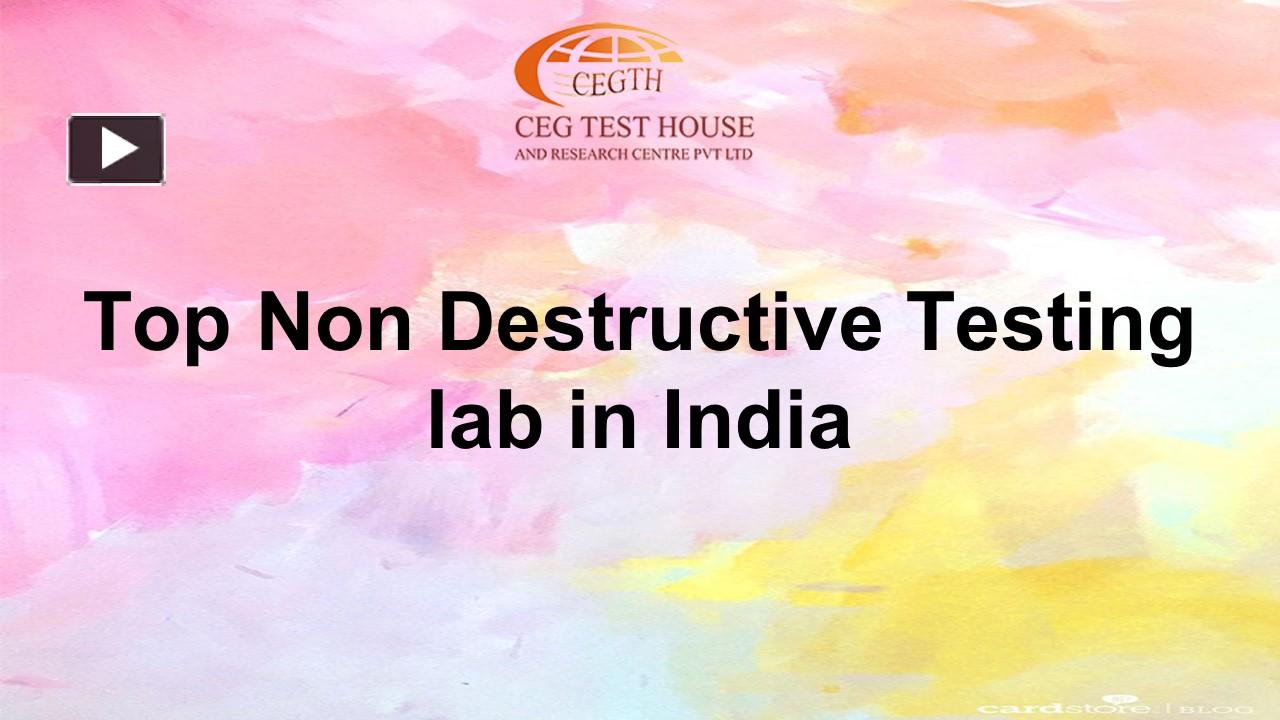 PPT – Top Non Destructive Testing lab in India PowerPoint presentation ...