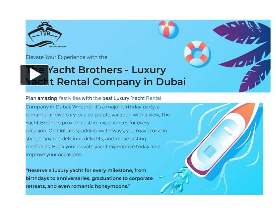 PPT – The Yacht Brothers - Luxury Yacht Rental Company in Dubai ...