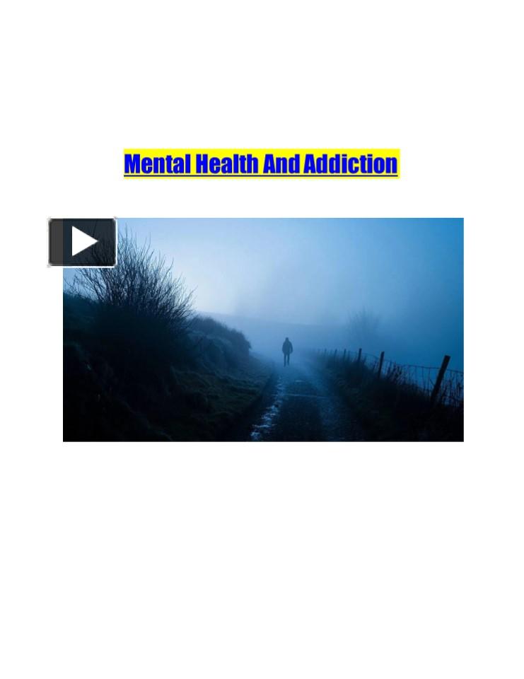 PPT – Mental Health And Addiction PowerPoint presentation | free to ...