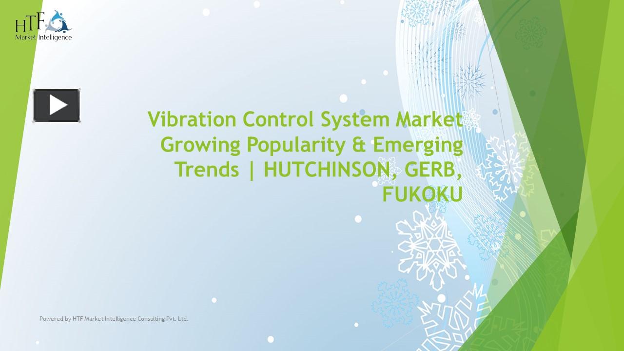 PPT – Vibration Control Systems Market PowerPoint presentation | free ...