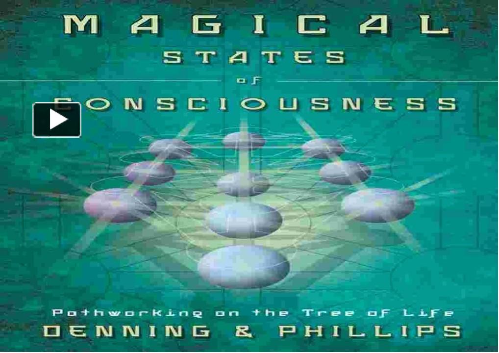 PPT – PDF/READ Magical States of Consciousness: Pathworking on the Tree ...