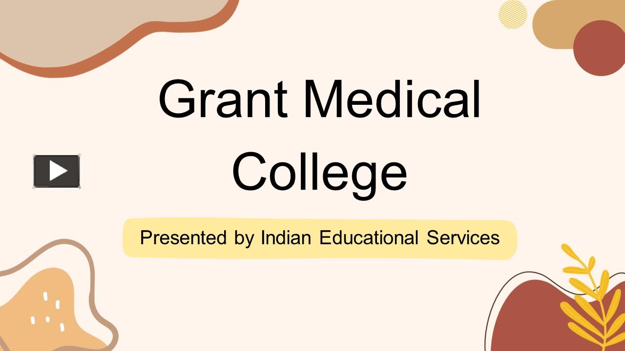 PPT – Grant Medical College PowerPoint presentation | free to download ...