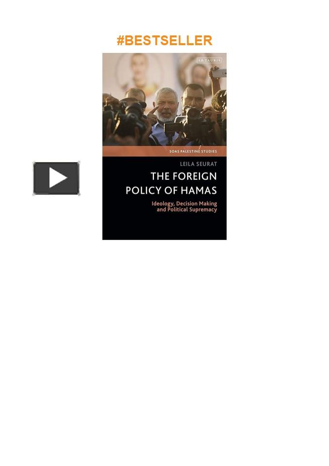 PPT – [PDF] ️DOWNLOAD⚡️ The Foreign Policy of Hamas: Ideology, Decision ...