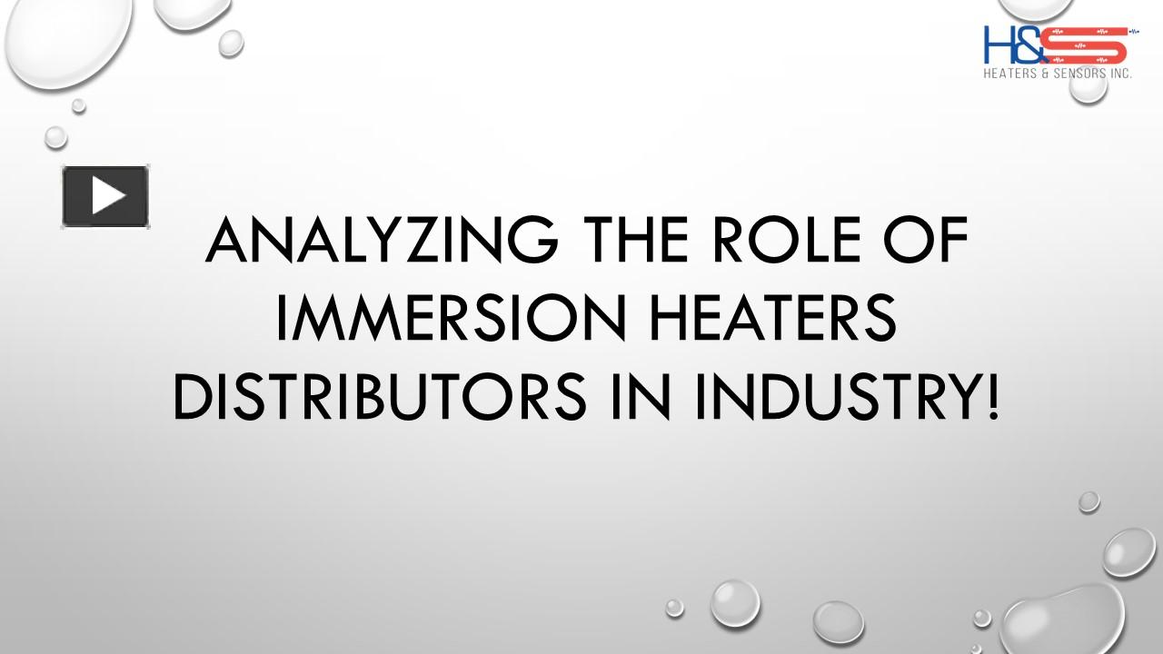 PPT – Choosing The Right Immersion Heater Distributor For Business ...