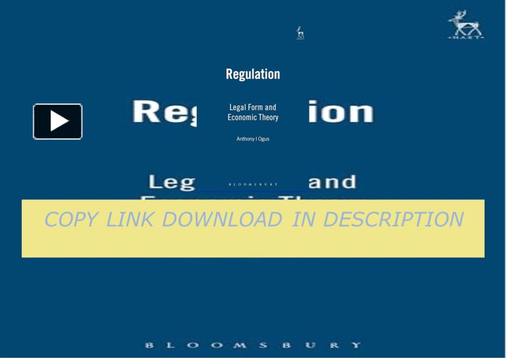 PPT – PDF Download Regulation: Legal Form and Economic Theory ...