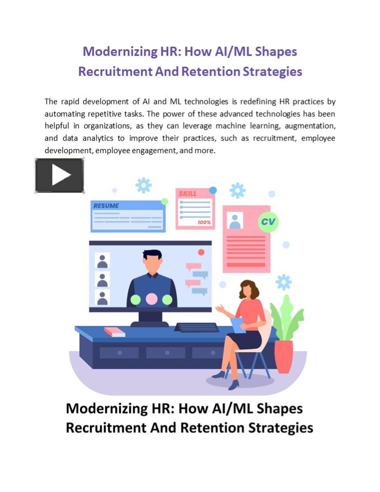 PPT – Modernizing HR: How AI/ML Shapes Recruitment And Retention ...