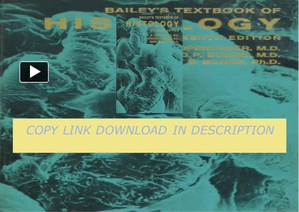 PPT – Pdf⚡️(read ️online) Bailey's Textbook of Histology, 16th Edition ...