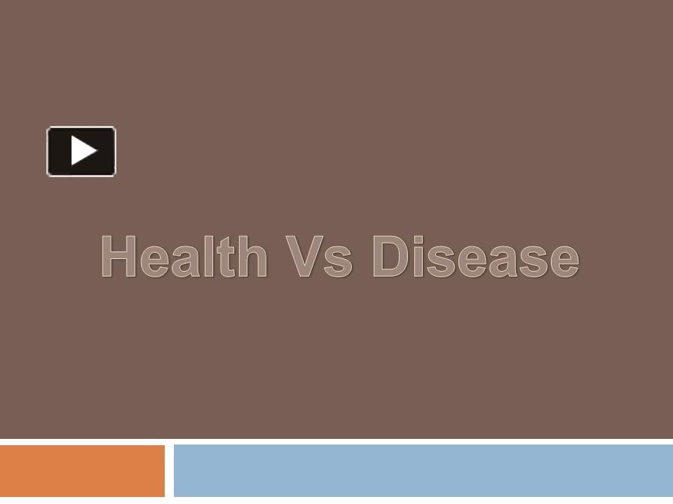 PPT – Health vs Disease PowerPoint presentation | free to download - id ...