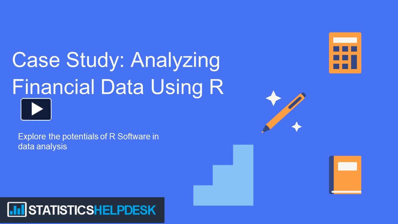 PPT – Case Study: Analyzing Financial Data Using R PowerPoint ...