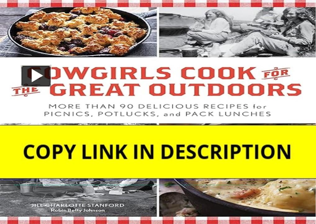 PPT – [PDF READ ONLINE] Cowgirls Cook for the Great Outdoors: More than ...