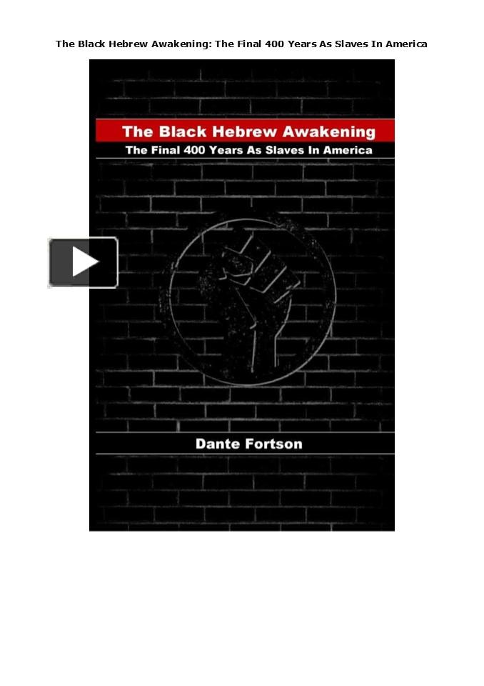 PPT – (PDF)DOWNLOAD The Black Hebrew Awakening: The Final 400 Years As ...