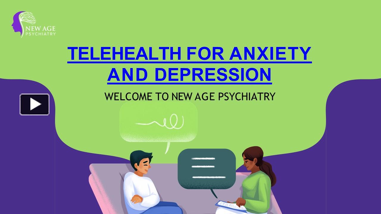 PPT – Convenient Telehealth Solutions for Anxiety and Depression ...