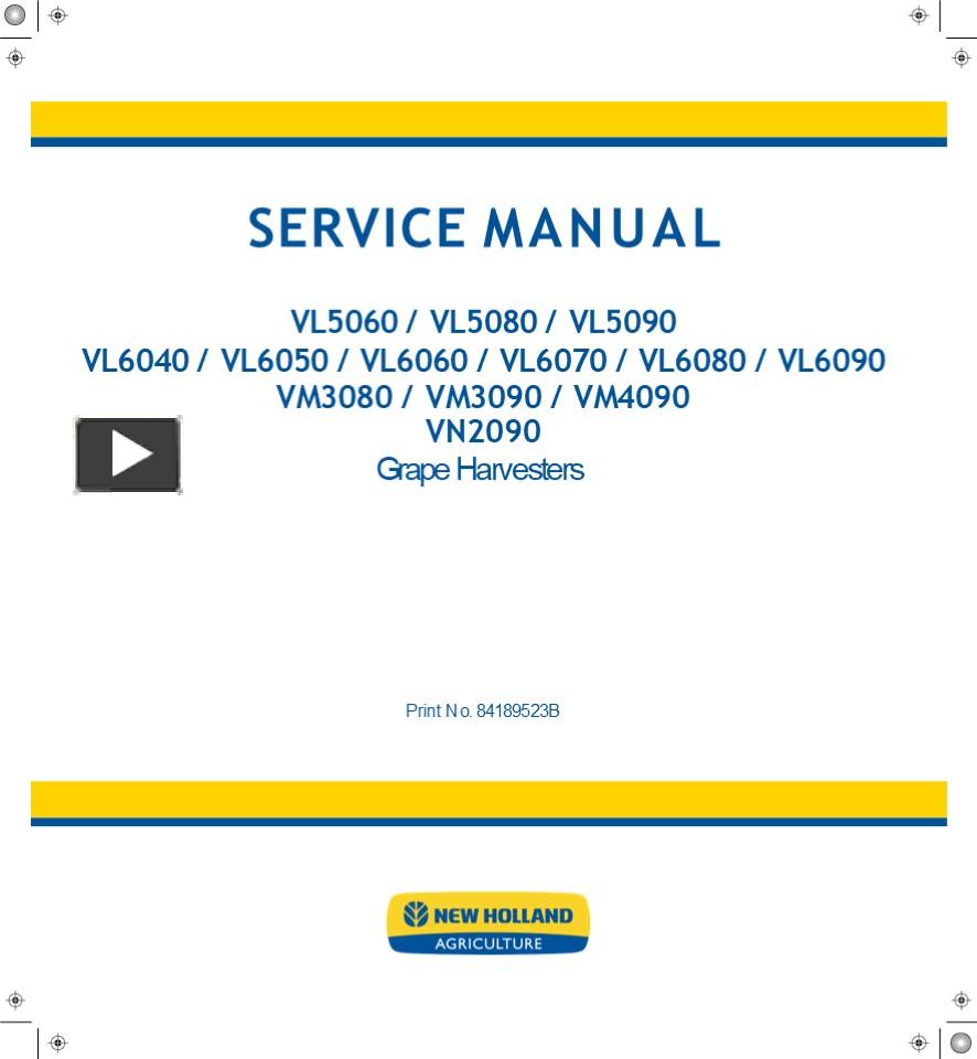 PPT – New Holland VL5060 Grape Harvester Service Repair Manual Instant ...