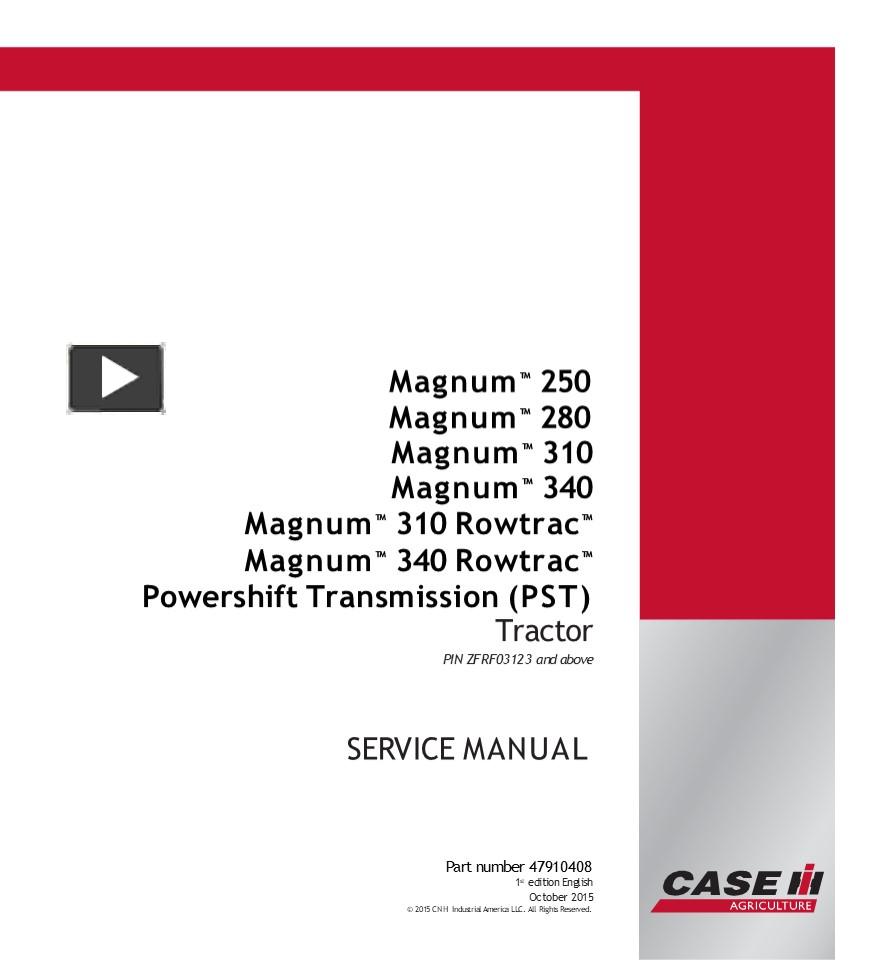 PPT – CASE IH Magnum™ 310 PST TIER 4B Tractor Service Repair Manual ...