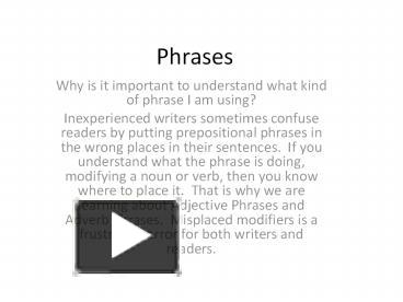 PPT – Phrases PowerPoint presentation | free to download - id: a589a-ZWU2Y