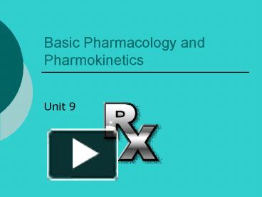 PPT – Basic Pharmacology and Pharmokinetics PowerPoint presentation ...