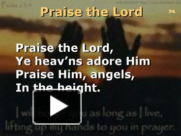 PPT – Praise the Lord PowerPoint presentation | free to view - id ...