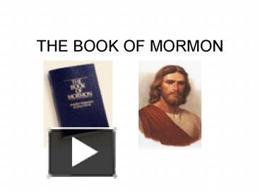 PPT – THE BOOK OF MORMON PowerPoint presentation | free to view - id ...