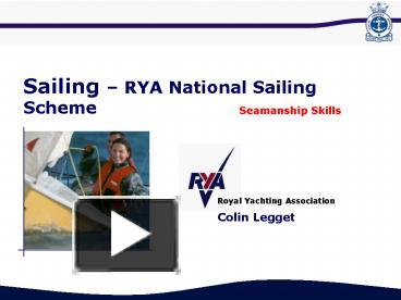 PPT – Sailing RYA National Sailing Scheme PowerPoint presentation ...