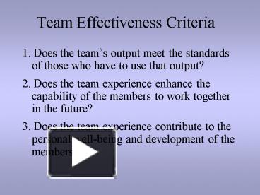 PPT – Team Effectiveness Criteria PowerPoint presentation | free to ...