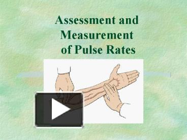 PPT – Assessment and Measurement of Pulse Rates PowerPoint presentation ...