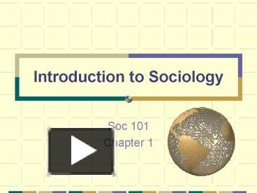 PPT – Introduction to Sociology PowerPoint presentation | free to view ...