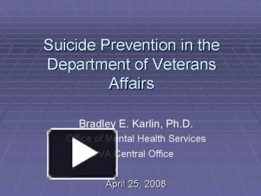 PPT – Suicide Prevention in the Department of Veterans Affairs ...