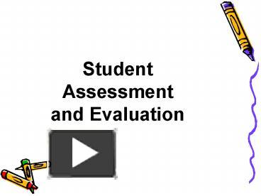 PPT – Student Assessment and Evaluation PowerPoint presentation | free ...