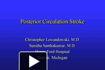 PPT – Posterior Circulation Stroke PowerPoint presentation | free to ...